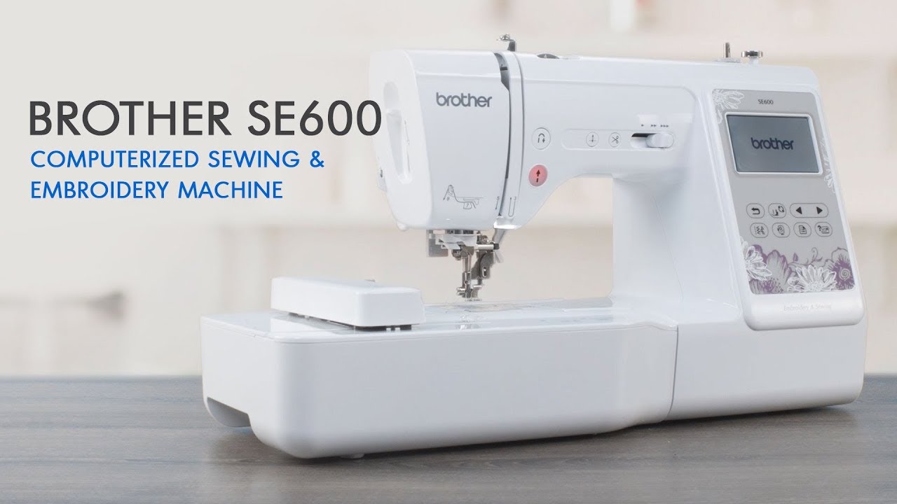 Brother Embroidery Machine SE600