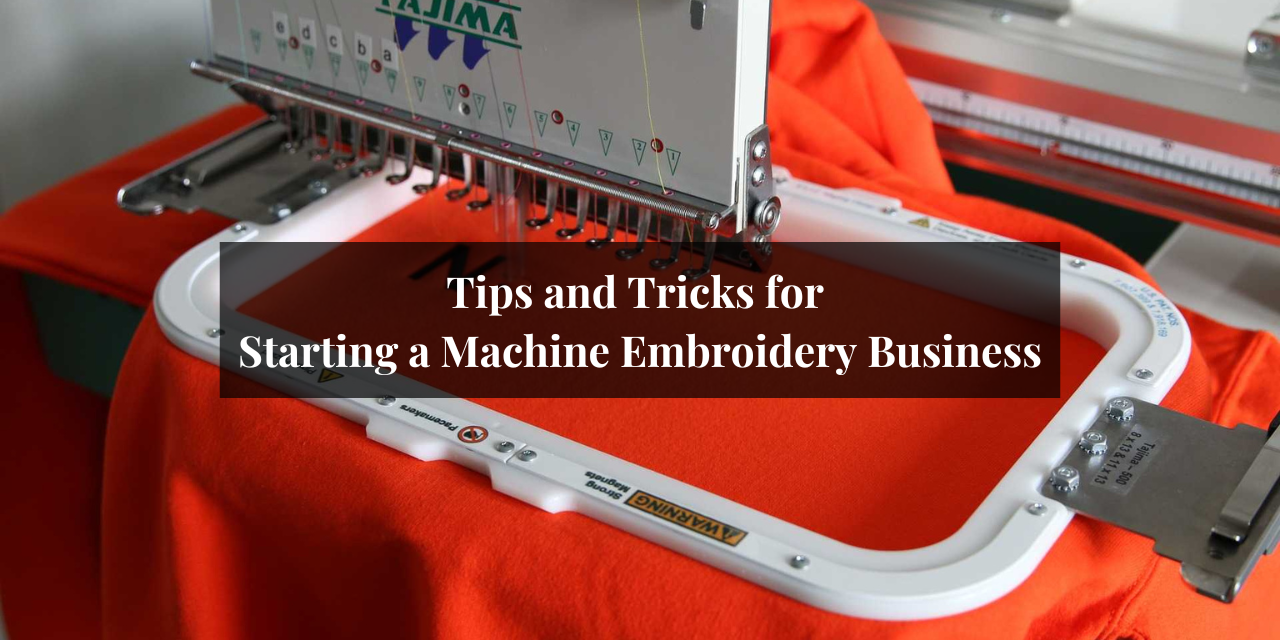 Embroidery Business, embroidery machine